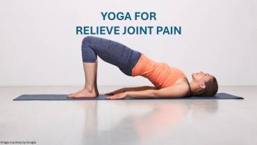 How to Relieve Joint Pain with the Help of Yoga